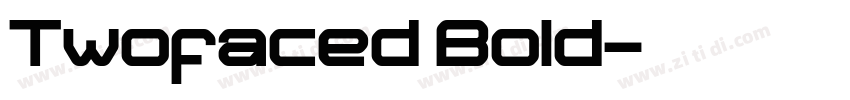 Twofaced Bold字体转换